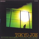 Buy Tokyo Joe (With Kazumi Watanabe)
