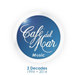 Buy Cafe Del Mar Music - 2 Decades (1994 - 2014)