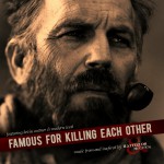 Buy Famous For Killing Each Other: Music From And Inspired By Hatfields & Mccoys