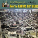 Buy Goin' To Kansas City Blues (With Jay Mcshann And His Band)