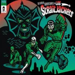 Buy The Further Adventures Of Los Straitjackets