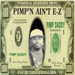 Buy Pimpin' Ain't Ez