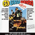 Buy Go Little Honda & The Hondells (Reissued 1994)