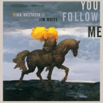 Buy You Follow Me (With Jim White)