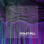 Buy Violet Pill (EP)