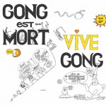 Buy Gong Est Mort (Remastered 2015) CD1