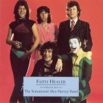Buy Faith Healer: An Introduction To The Sensational Alex Harvey Band