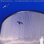 Buy The Consequences Of Indecisions (Vinyl)