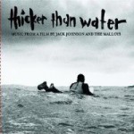 Buy Thicker Than Water Soundtrack