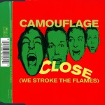 Buy Close (We Stroke the Flames) (CDS)