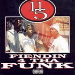 Buy Fiendin 4 Tha Funk