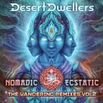 Buy Nomadic Ecstatic: The Wandering (Remixes, Vol. 2 - EP)