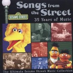Buy Sesame Street - Songs From The Street 35 Years Of Music CD1