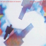 Buy My Life In The Bush Of Ghosts (Vinyl)