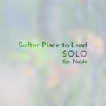 Buy Softer Place To Land (Solo)