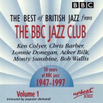 Buy The Best Of British Jazz From The BBC Jazz Club Vol. 1