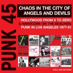 Buy Punk 45: Chaos In The City Of Angels And Devils