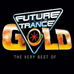 Buy Future Trance Gold - The Very Best Of CD3