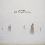 Buy Talk Amongst the Trees