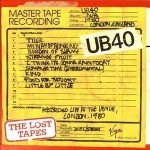 Buy The Lost Tapes (Recorded Live At The Venue, London, 1980)
