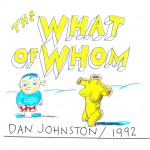 Buy The What Of Whom (Tape)