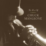 Buy The Best Of Chuck Mangione (Legacy)