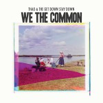 Buy We The Common