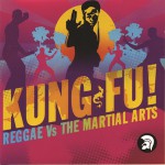 Buy Kung Fu! Reggae Vs. The Martial Arts