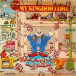 Buy My Kingdom Come, Thy Kingdom Come (Vinyl)