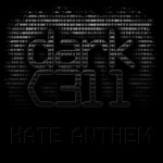 Buy Hate Anthem (CDS)