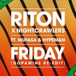 Buy Friday (With Nightcrawlers) (Dopamine Re-Edit) (CDS)