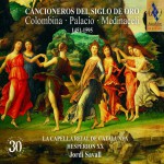 Buy Cancioneros Del Siglo De Oro (Colombina, Palacio, Medinaceli 1451-1595) CD2