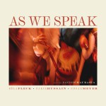 Buy As We Speak (Feat. Rakesh Chaurasia)