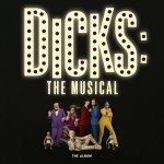 Buy Dicks: The Musical