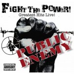 Buy Fight the Power (Greatest Hits Live!)
