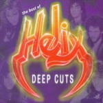 Buy The Best Of Helix: Deep Cuts
