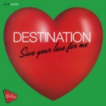 Buy Save Your Love For Me