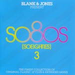 Buy Blank and Jones Present SO80S Vol 3 CD1