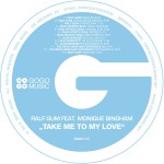 Buy Take Me To My Love (Feat. Monique Bingham) (CDR)