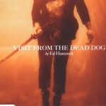 Buy Visit From The Dead Dog (EP)