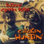 Buy Chicken Huntin' (Slaughterhouse Mix) (EP)