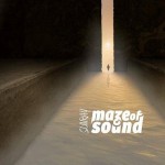 Purchase Maze Of Sound Sunray