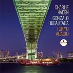 Buy Tokyo Adagio (With Gonzalo Rubalcaba)