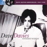 Buy Unfinished Business: Dave Davies Kronikles 1963-1998 CD2