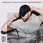 Buy Forever's Gotta Start Somewhere (CDS)