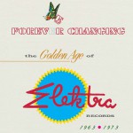 Buy Forever Changing: The Golden Age Of Elektra Records 1963-1973 CD1