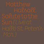 Buy Salute To The Sun (Live At Hallй St Peter's)