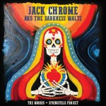 Buy Jack Chrome And The Darkness Waltz