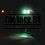 Buy Factory 81