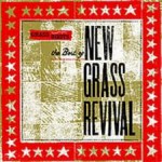 Buy Grass Roots: The Best Of New Grass Revival CD2